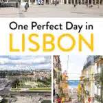 One day in Lisbon Portugal itinerary. Best way to spend 24 hours in Lisbon, including the best things to do in Lisbon.