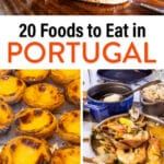 20 traditional Portuguese foods to try in Portugal: Pastel de Nata, salted cod, seafood stew, port wine, and more.