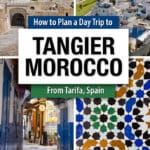 How to plan a day trip to Tangier, Morocco from Tarifa, Spain. Getting to Tangier by ferry, best things to do in Tangier with a walking route.