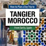 How to plan a day trip to Tangier, Morocco from Tarifa, Spain. Getting to Tangier by ferry, best things to do in Tangier with a walking route.