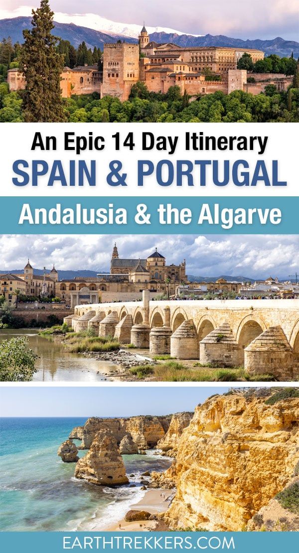 Southern Spain & Portugal Itinerary: Andalusia and the Algarve. Visit Seville, Cordoba, Granada, the Alhambra, Ronda, and the Caminito del Rey.