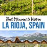 Best wineries in La Rioja, Spain. Best winery tours, best places to do a tasting, and several iconic wineries to visit.
