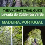Levada do Caldeirão Verde is one of the most popular hikes in Madeira, Portugal. Here's exactly how to do it.