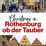 How to visit Rothenburg ob der Tauber during the Christmas season. Photos, how to plan a day trip, and things to do in town.