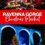 Everything you need to know to visit the Ravenna Gorge Christmas Market in Bavaria, Germany. Plus, is it worth it?