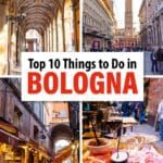 10 best things to do in Bologna, Italy: food tours, cooking classes, the Quadrilatero, climb a medieval tower, and more.
