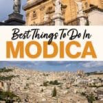 Best things to do in Modica, Sicily. Top attractions, best place to try Modica chocolate, and where to get the best views.