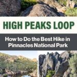 How to hike the High Peaks Trail Loop in Pinnacles National Park, California. Hiking guide and expert tips.