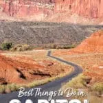 Best things to do in Capitol Reef National Park: Cassidy Arch, Hickman Bridge, visit Cathedral Valley, Fruita, and much more.