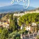Best things to do in Sicily: Palermo, Taormina, Cefalu, Noto, Modica, Ragusa, Mount Etna, Etna wine region, and more.