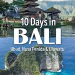 10 day Bali Itinerary. Spend 10 days in Bali, Indonesia, visiting the Uluwatu beaches, Nusa Penida, Tanah Lot, Ubud, Mount Batur.