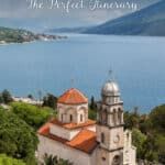 2 Days in Montenegro Itinerary