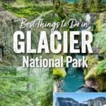 Best things to do in Glacier National Park, Montana: Highline Trail, Grinnell Glacier, Going to the Sun Road, hikes in Two Medicine, Logan Pass, Hidden Lake, Many Glacier.